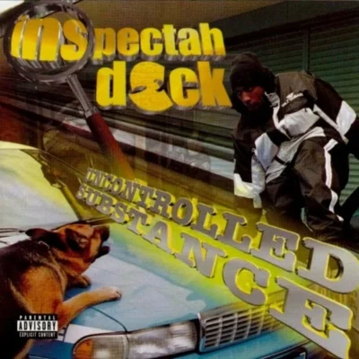 Inspectah Deck – 1999 – Uncontrolled Substance