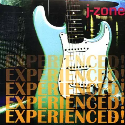 J-Zone - Experienced!