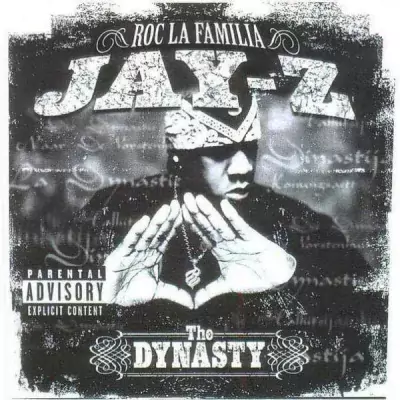 Jay-Z - The Dynasty (Roc La Familia)