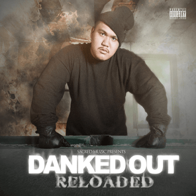 Danked Out - 2012 - Reloaded