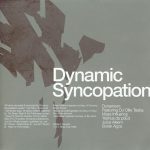 Dynamic Syncopation – 1999 – Dynamism