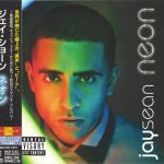 Jay Sean – 2013 – Neon (Japan Edition)