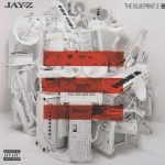 Jay-Z – 2009 – The Blueprint 3