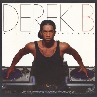 Derek B - 1988 - Bullet From A Gun (EU Edition)