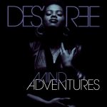 Des’ree – 1992 – Mind Adventures