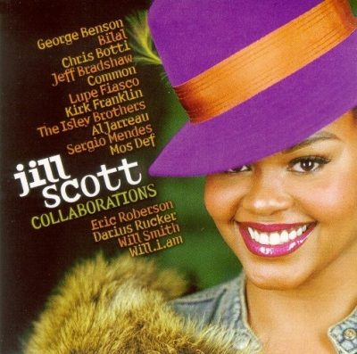 Jill Scott - 2007 - Collaborations