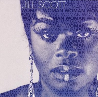 Jill Scott - 2015 - Woman