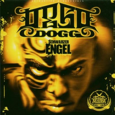 Deso Dogg - 2006 - Schwarzer Engel