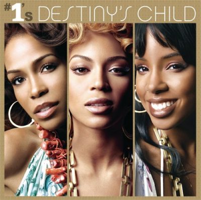 Destiny's Child - 2005 - #1's (International Edition)