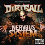 Dirtball – 2011 – Nervous System