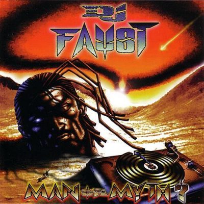 DJ Faust - 1998 - Man Or Myth
