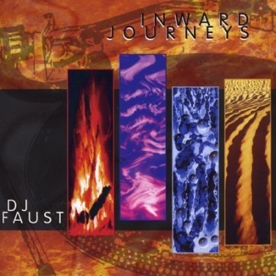 DJ Faust - 1999 - Inward Journeys