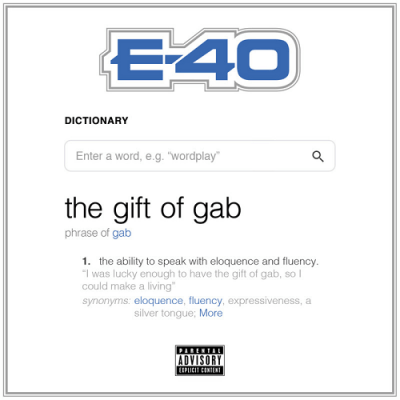 E-40 - 2018 - The Gift Of Gab