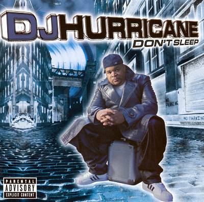 DJ Hurricane - 2000 - Don't Sleep