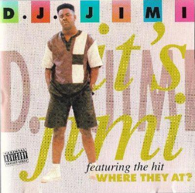 DJ Jimi - 1992 - It's Jimi
