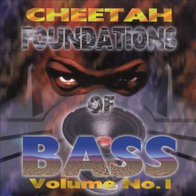 DJ Magic Mike - 1996 - Cheetah - Foundations Of Bass Vol. 1