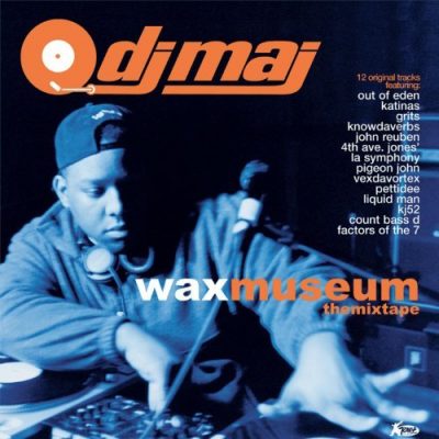DJ Maj - 2000 - Wax Museum - Mix Tape