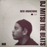 DJ Mitsu The Beats – 2003 – New Awakening