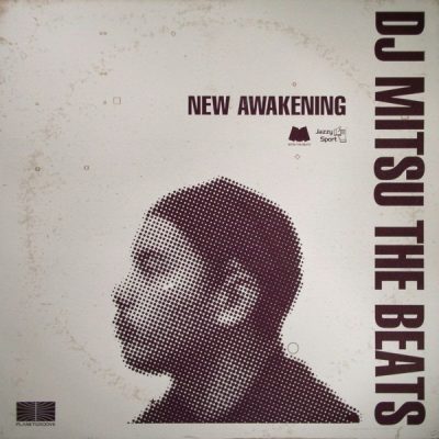 DJ Mitsu The Beats - 2003 - New Awakening