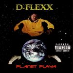 D-Flexx – 1997 – Planet Playa