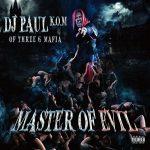 DJ Paul – 2015 – Master Of Evil
