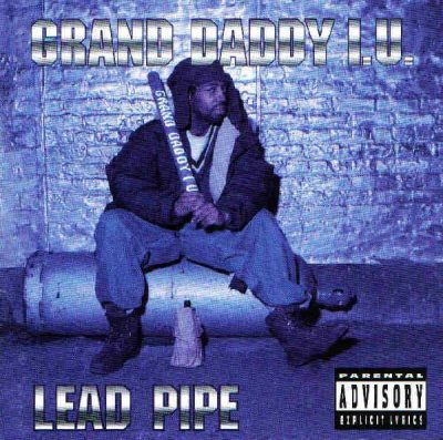 Grand Daddy I.U. - 1994 - Lead Pipe