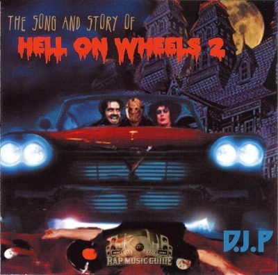 DJ P - 2003 - Hell On Wheels 2