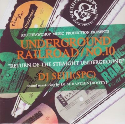 DJ Seiji - 2011 - Underground Railroad No. 10 - Return Of The Straight Underground