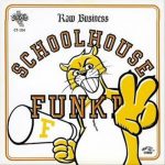 DJ Shadow – 2005 – Raw Business: Schoolhouse Funk II