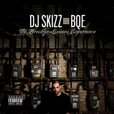 DJ Skizz - 2013 - B.Q.E. (Brooklyn-Queens Experience) (2 CD)