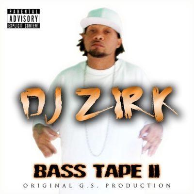 DJ Zirk - 1996 - Bass Tape II (2009-Reissue)