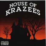 House Of Krazees – 1994 – Homebound (2004-Remastered)
