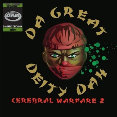 Da Great Deity Dah ‎- 1997 - Cerebral Warfare EP (2016-Reissue)
