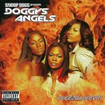 Doggy’s Angels – 2000 – Pleezbaleevit!