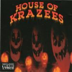 House Of Krazees – 1994 – Season Of The Pumpkin (2004-Remastered)