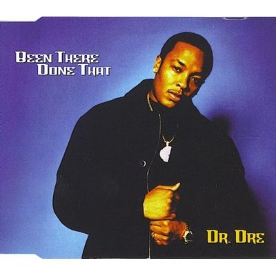 Dr. Dre - 1997 - Been There Done That (European Edition)
