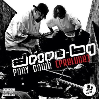 Drive-By - 2005 - Pony Down (Prelude) (2008-Re-Issue)