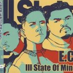 E.C. Illa – 1993 – Ill State Of Mind (2009-Japan Reissue)