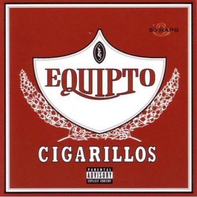 Equipto - 2004 - Cigarillos