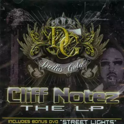 Dallas Gold - Cliff Notez The LP