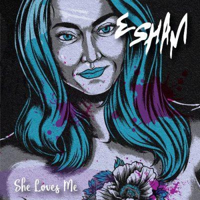 Esham - 2020 - She Loves Me [24-bit / 44.1kHz]