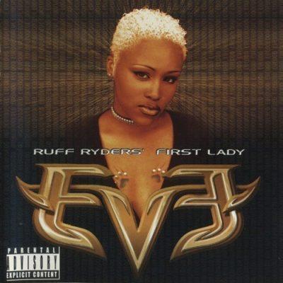Eve - 1999 - Ruff Ryders' First Lady
