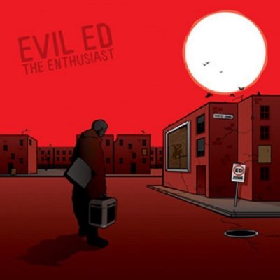 Evil Ed - 2004 - The Enthusiast