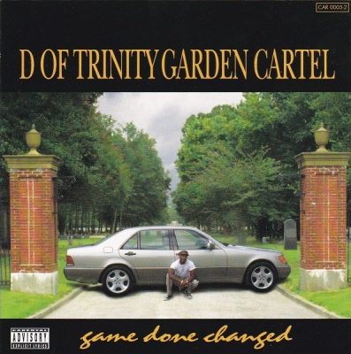 D Of Trinity Garden Cartel - 1995 - Game Done Changed