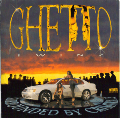 Ghetto Twiinz - 1996 - Surrounded By Criminals