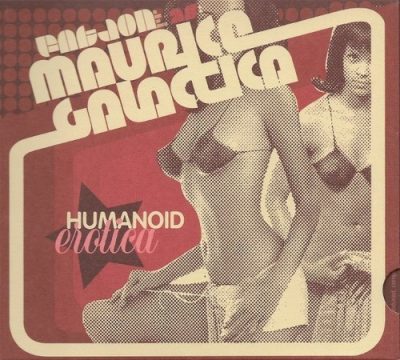 Fat Jon As Maurice Galactica - 2001 - Humanoid Erotica