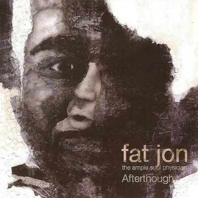 Fat Jon The Ample Soul Physician - 2007 - Hundred Eight Stars