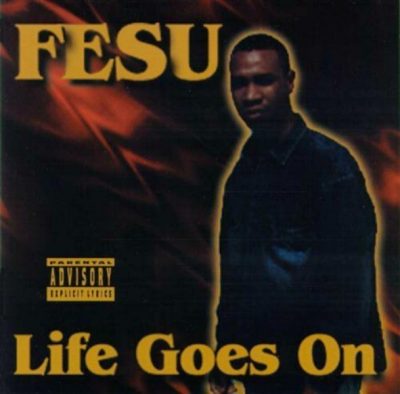 Fesu - 1996 - Life Goes On