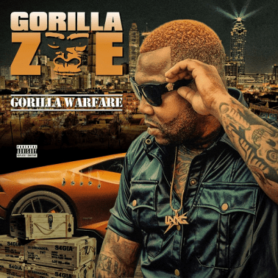 Gorilla Zoe - 2017 - Gorilla Warfare