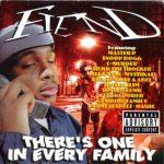Fiend – 1998 – There’s One In Every Family